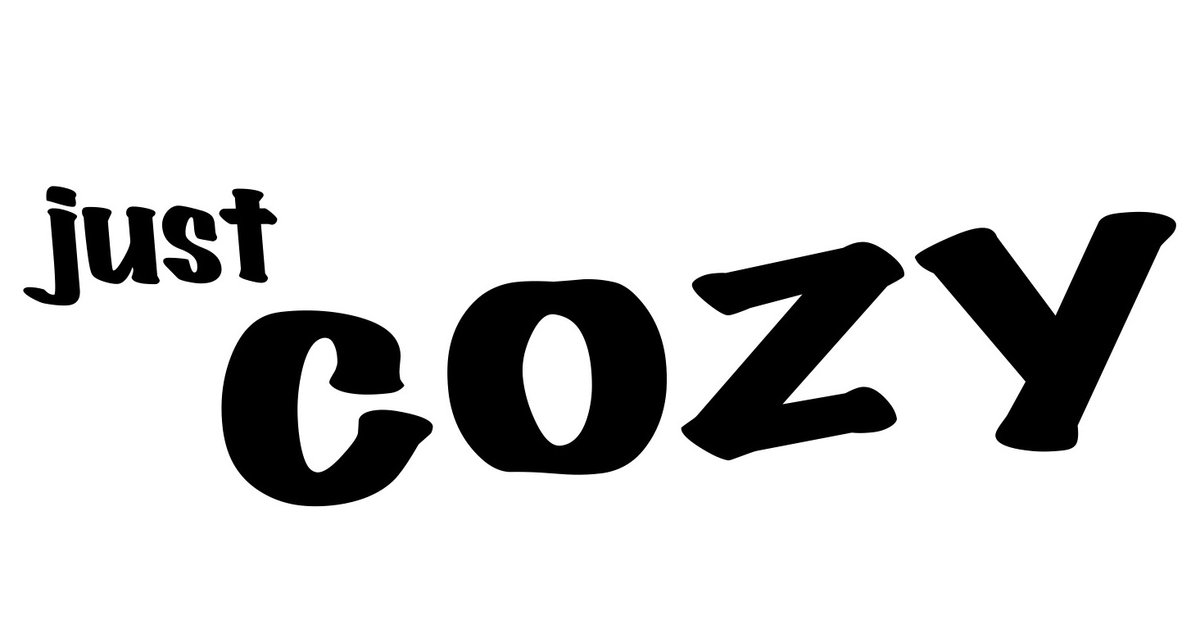 Just Cozy