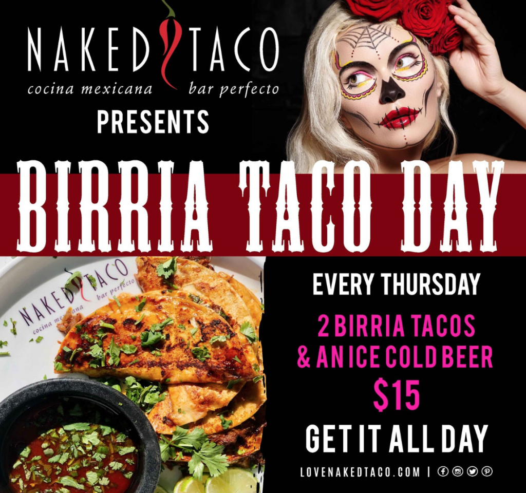 Naked Taco | Naked Taco – Birria Taco Day Daily 3PM – 6PM | Promenade at  Coconut Creek | Coconut Creek