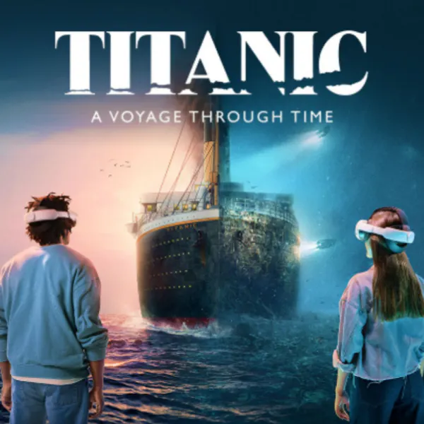 Titanic VR Experience - Now Open