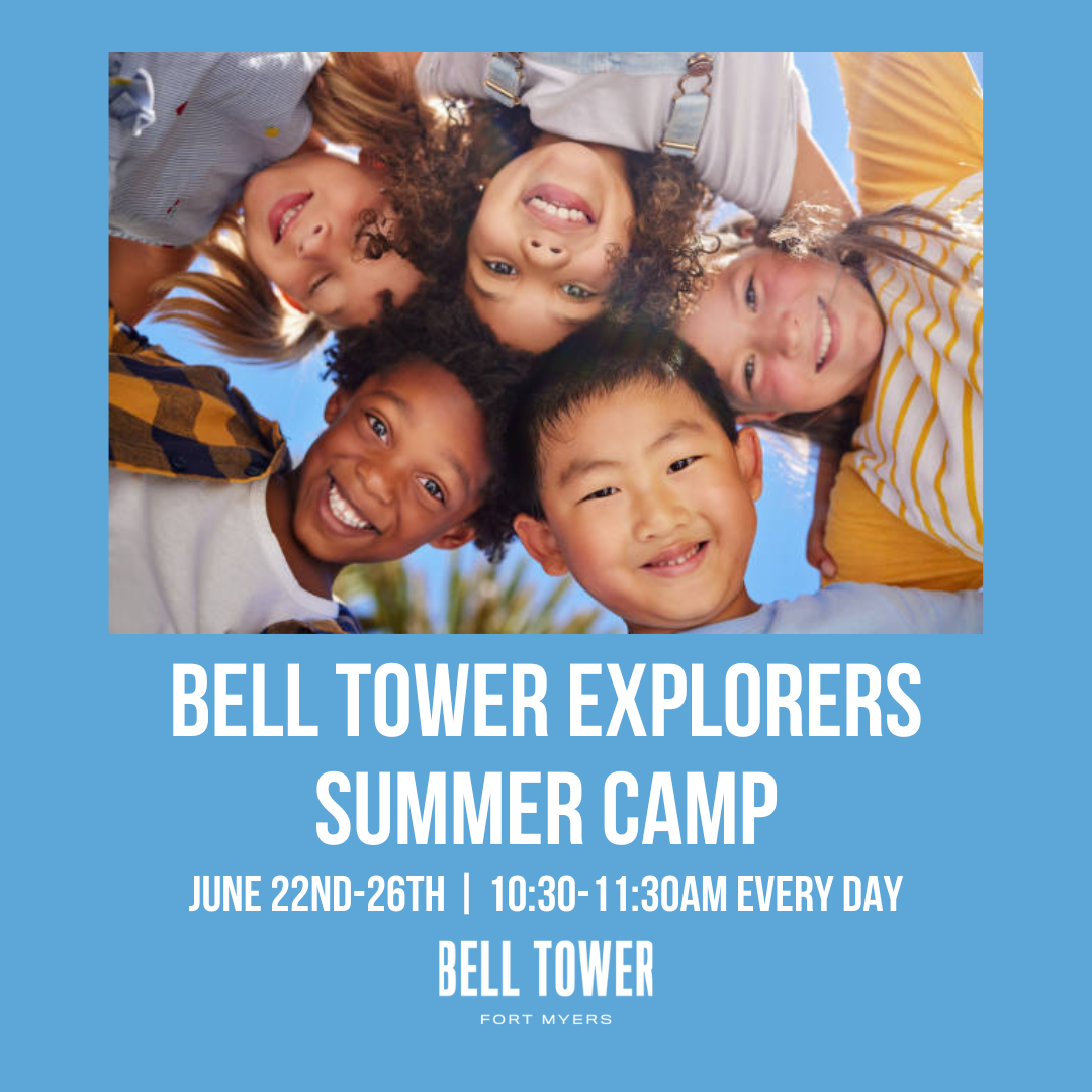 Bell Tower Explorers Summer Camp