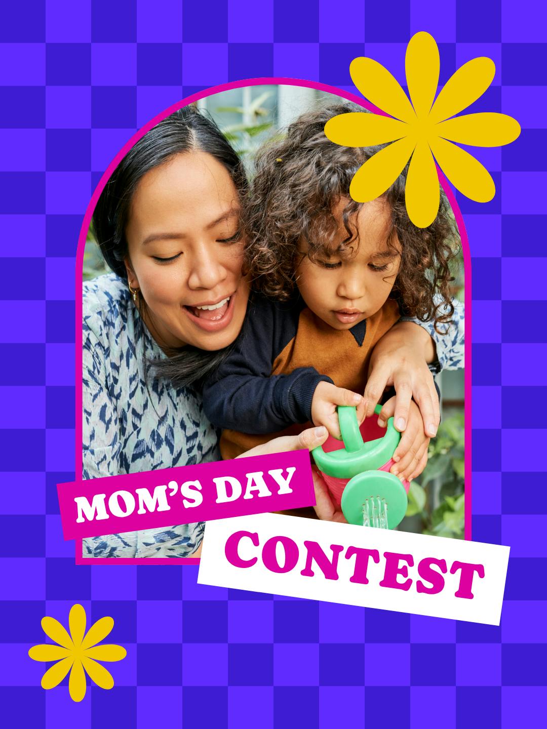 Celebrate Mom and Win