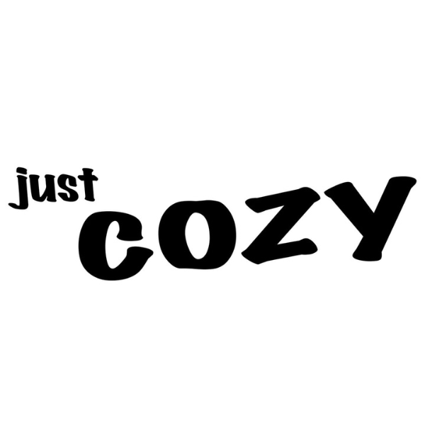 Just Cozy