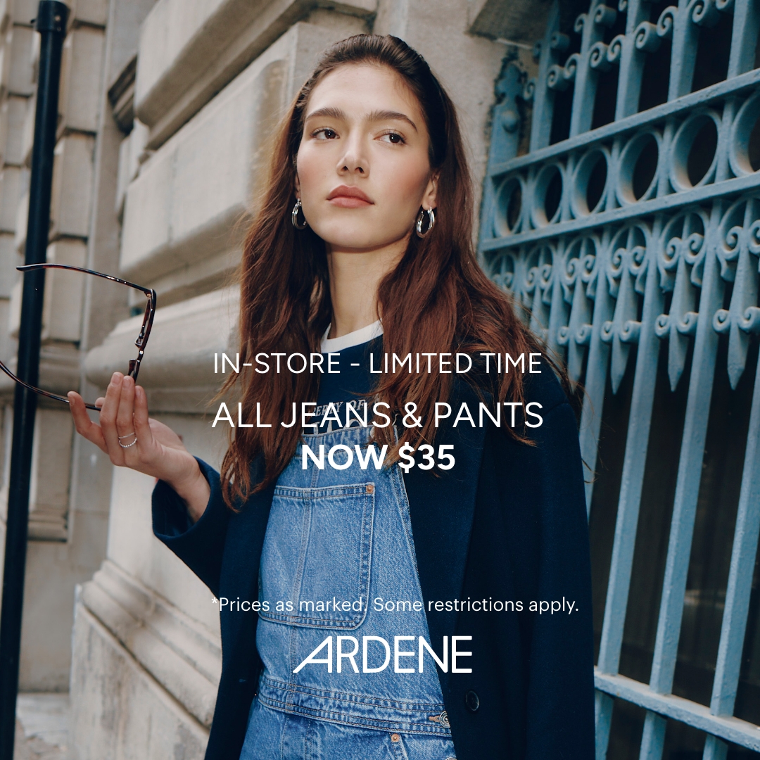 All Jeans & Pants Now $35 #ardenelove