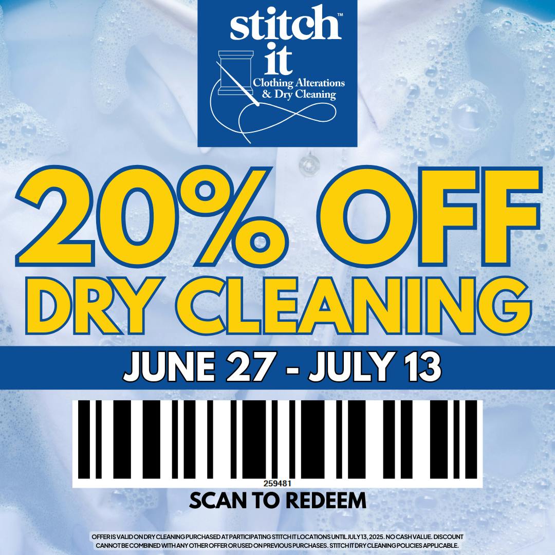 Save 20% Off Dry Cleaning at Stitch It until July 13!