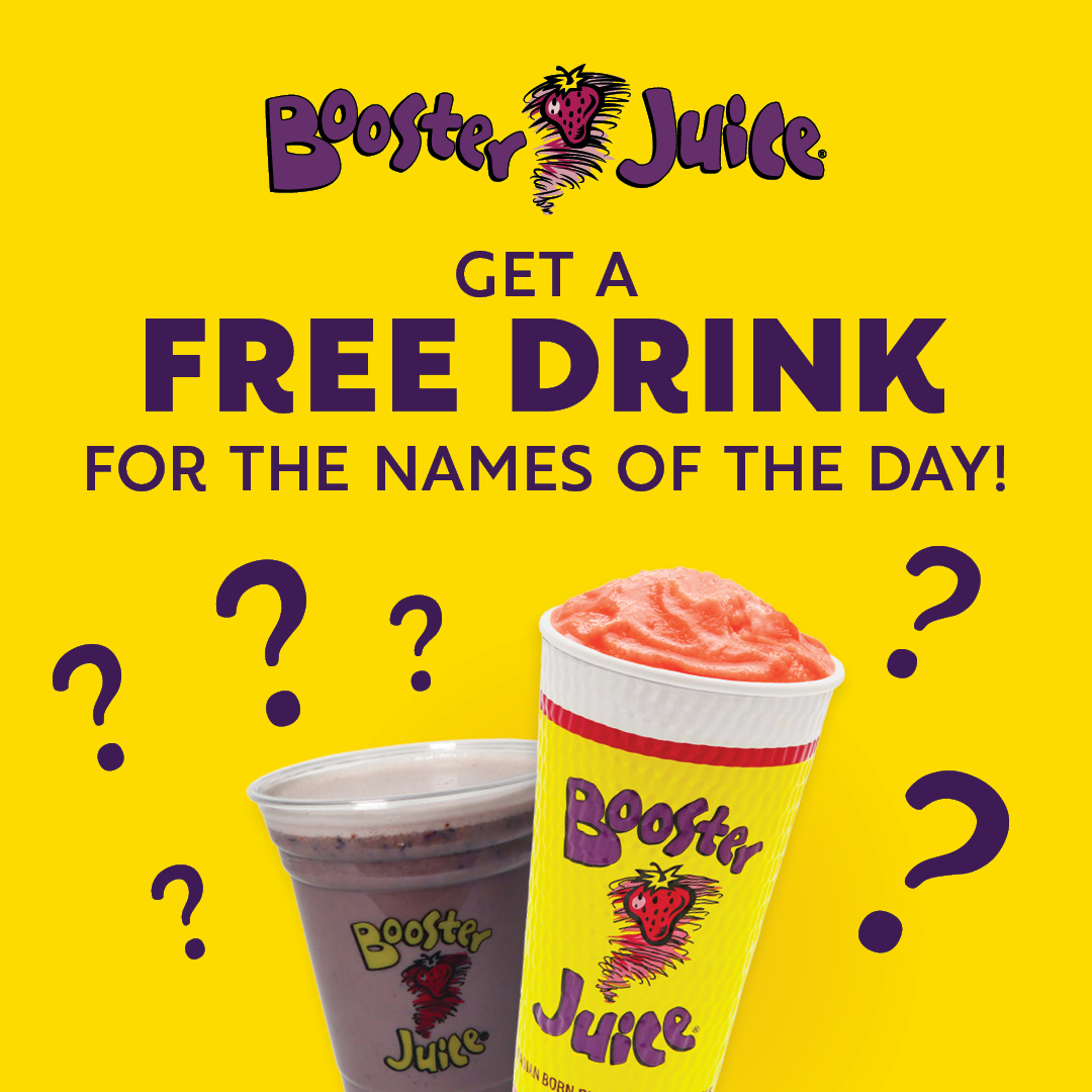 Booster Juice | Booster Juice – What’s in a Name Contest | Place d ...