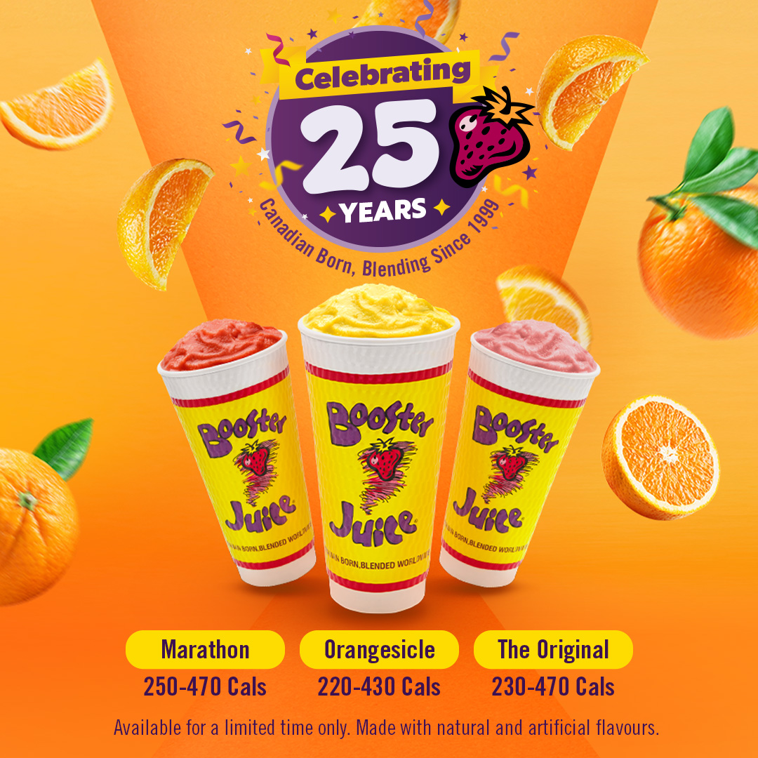 Booster Juice | Booster Juice 25th Anniversary | Place d'Orléans | Orléans