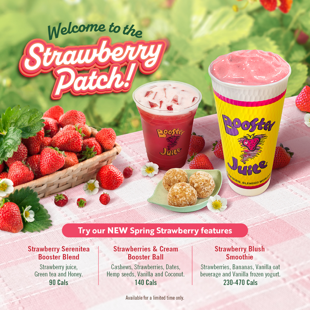 Booster Juice | Welcome to the Strawberry Patch! | Park Place Mall ...