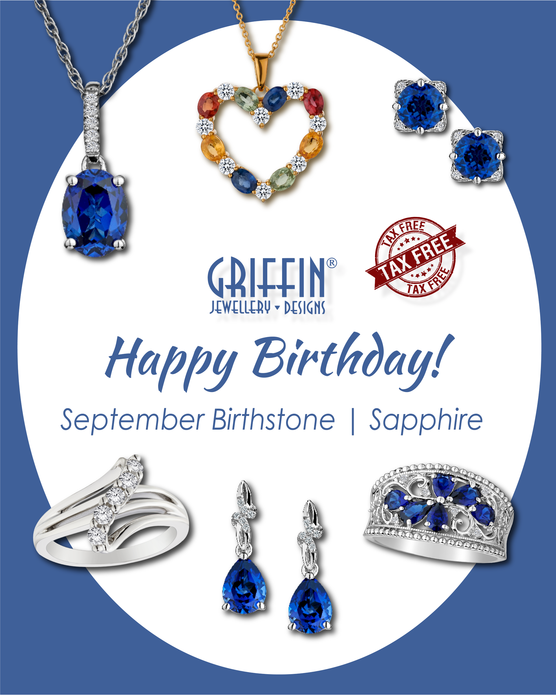 TAX-FREE Sapphire Collection
Exclusive Savings on September’s Birthstone