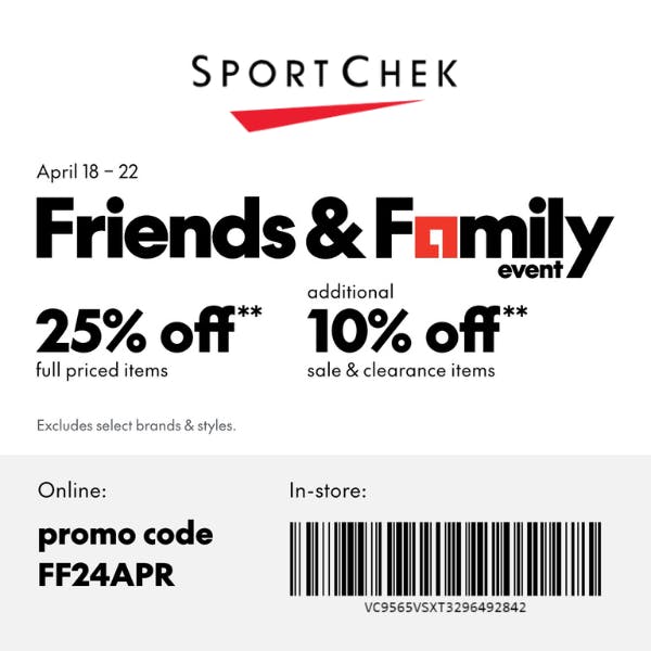 Sport Chek Friends & Family Event! Conestoga Mall Waterloo