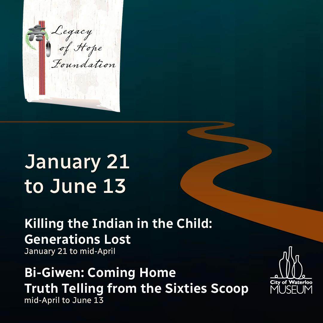 City of Waterloo Museum Presents: Exhibitions on Indigenous Histories & Resilience