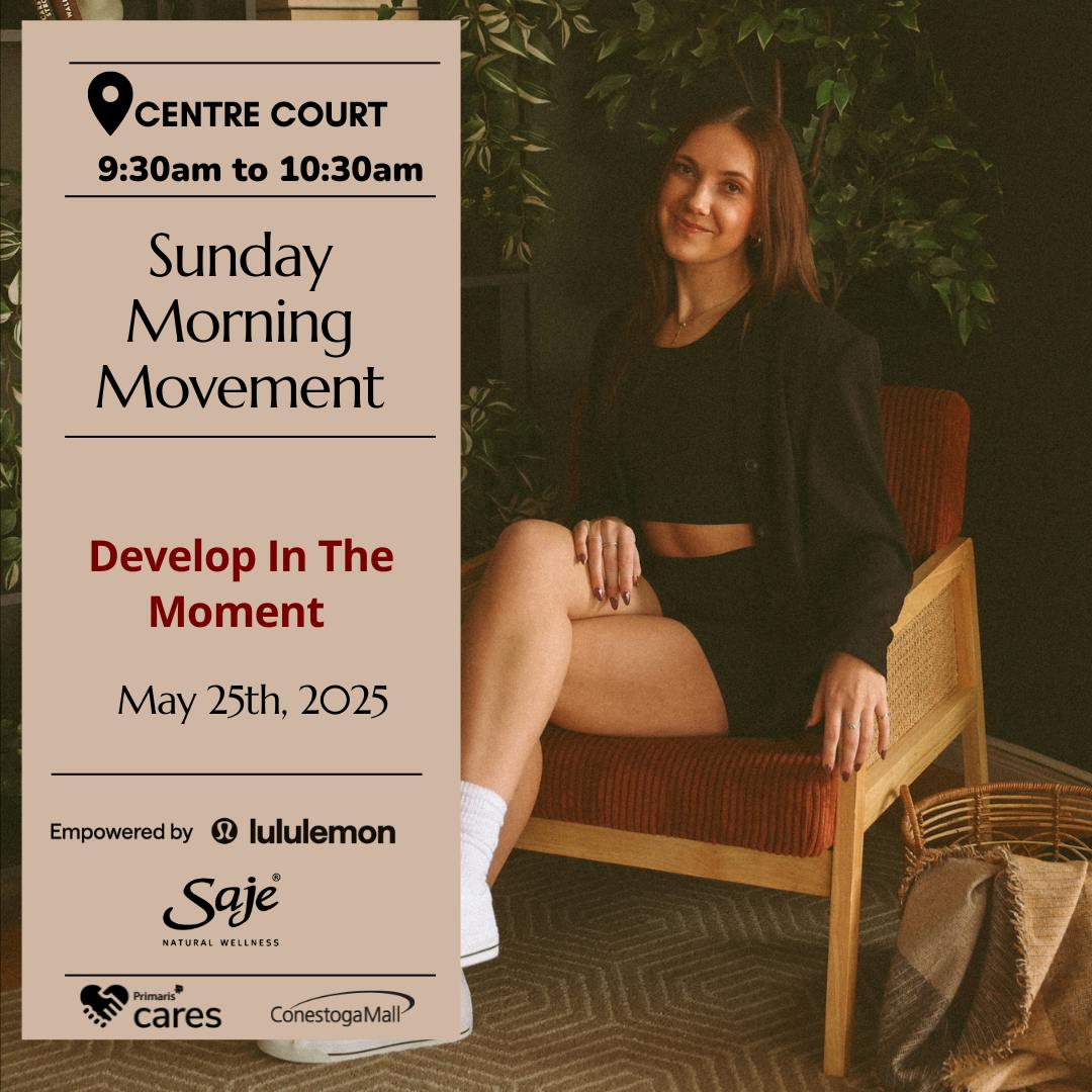 Sunday Morning Movement -  Develop in the Moment
