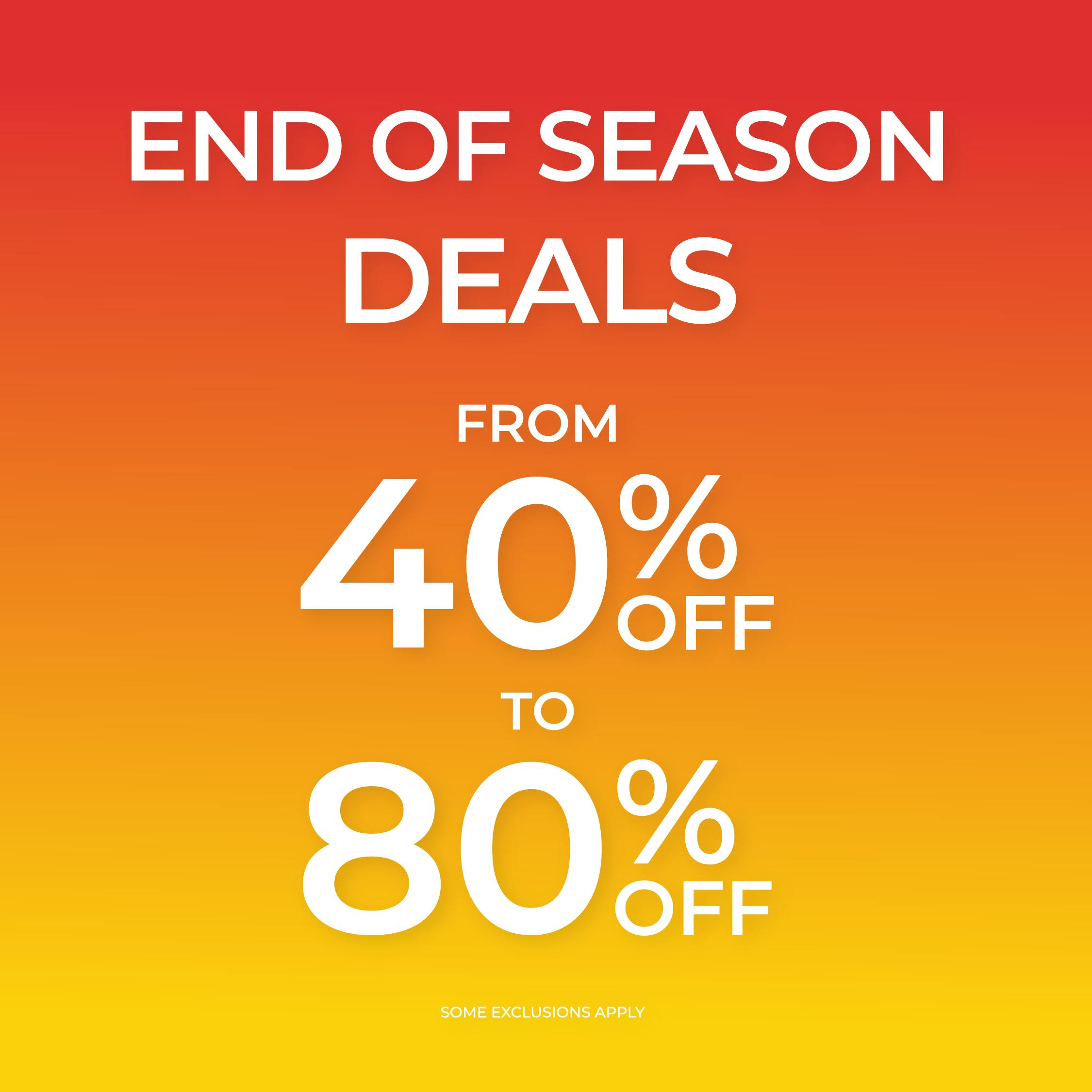 End of Season Deals 