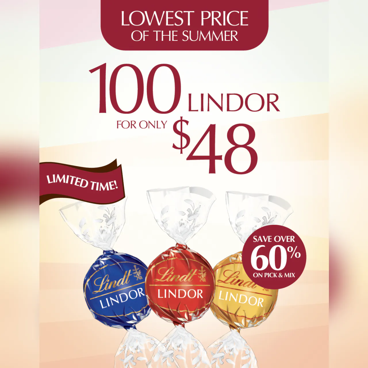 100 LINDOR for $48!