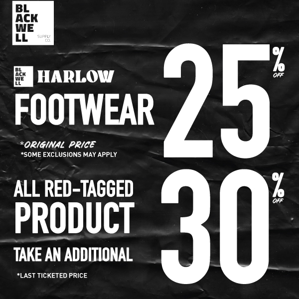 black background with white text that reads blackwell, 25% off Harlow Footwear, Additional 30% off red-tagged product