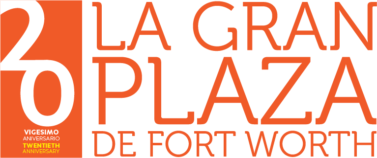 La Gran Plaza de Fort Worth