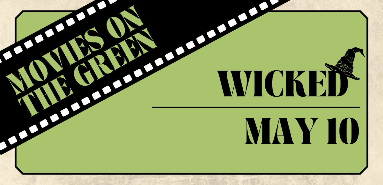 Movies on The Green: Wicked