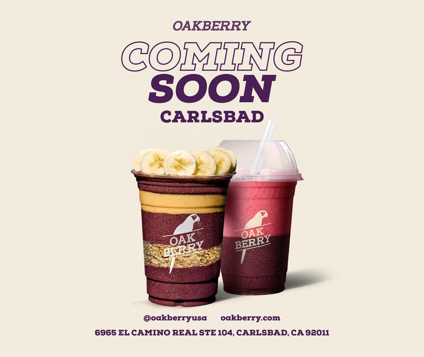 Oakberry is coming soon to Plaza Paseo Real!