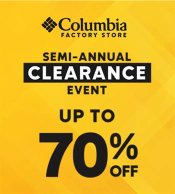 Columbia Factory Store, Semi-Annual Clearance Event