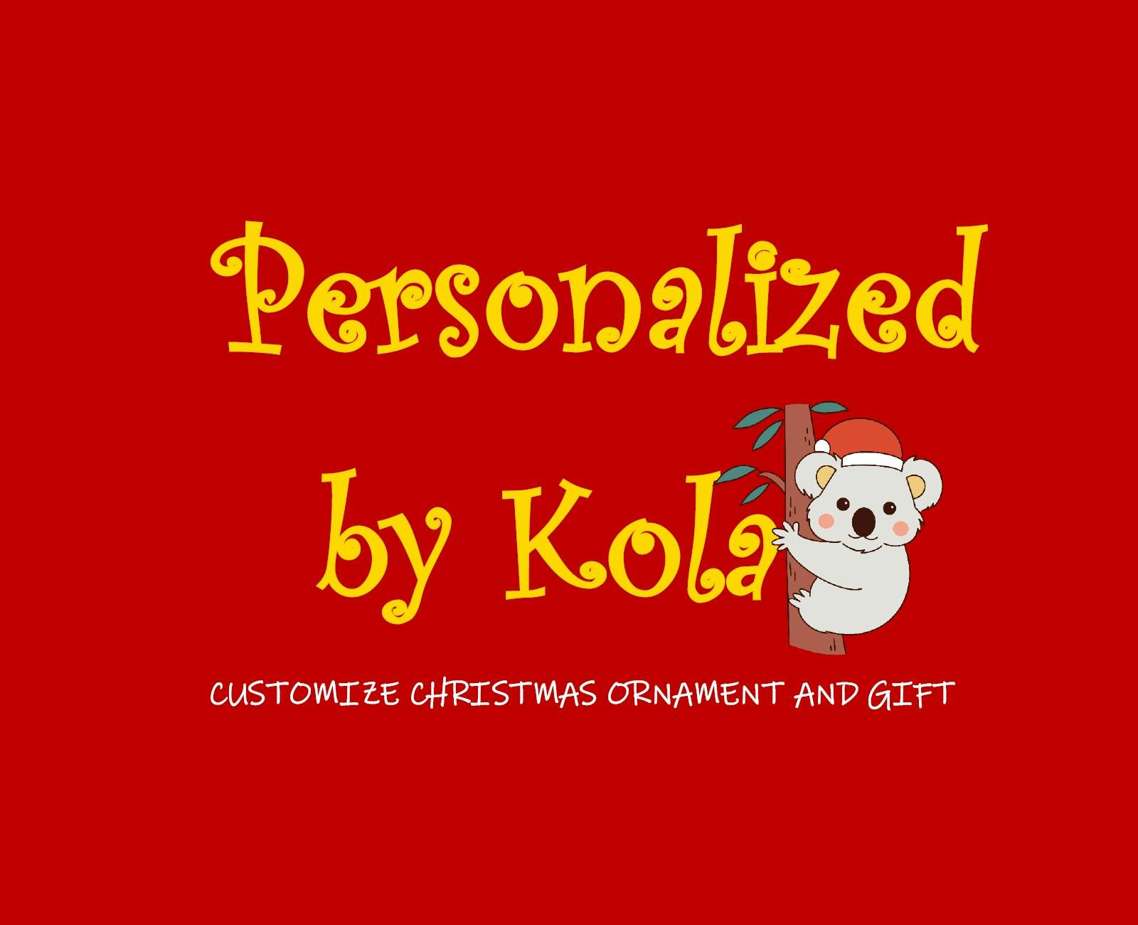 Personalized by Kola