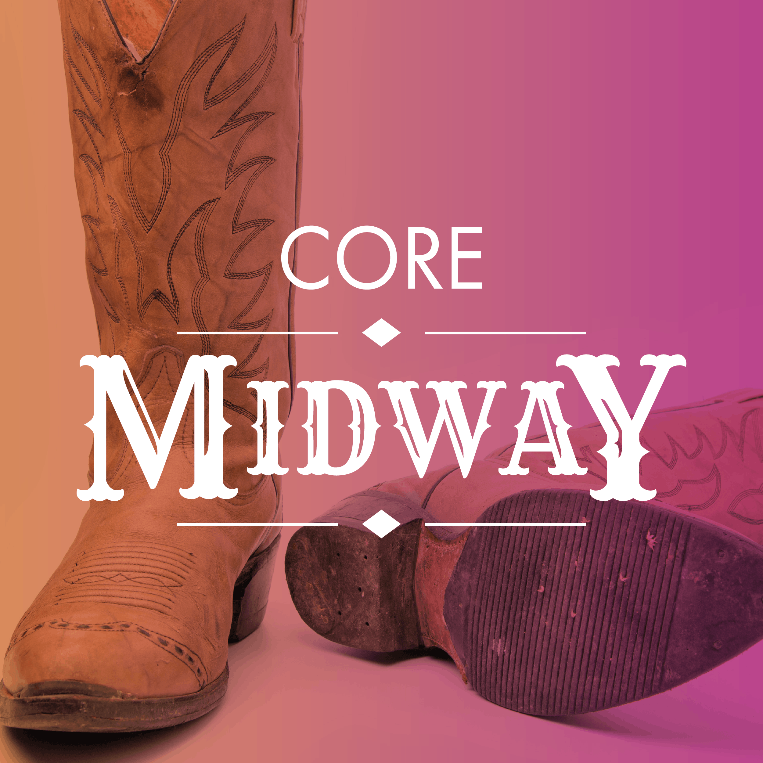 The CORE Midway