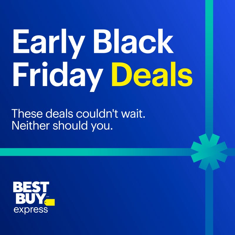 Early Black Friday Deals at Best Buy Express!