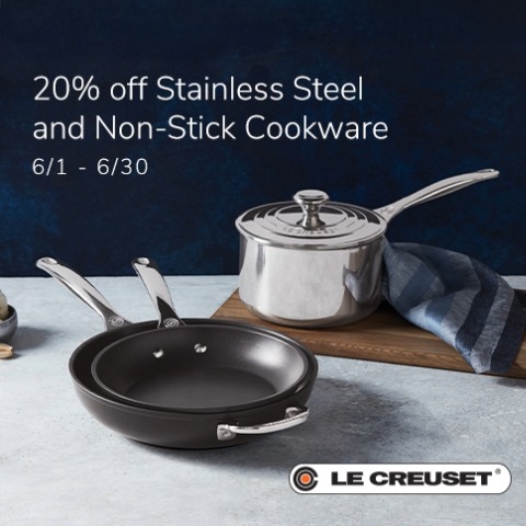 Le Creuset Outlet | 20% off Stainless Steel and Non-Stick Cookware